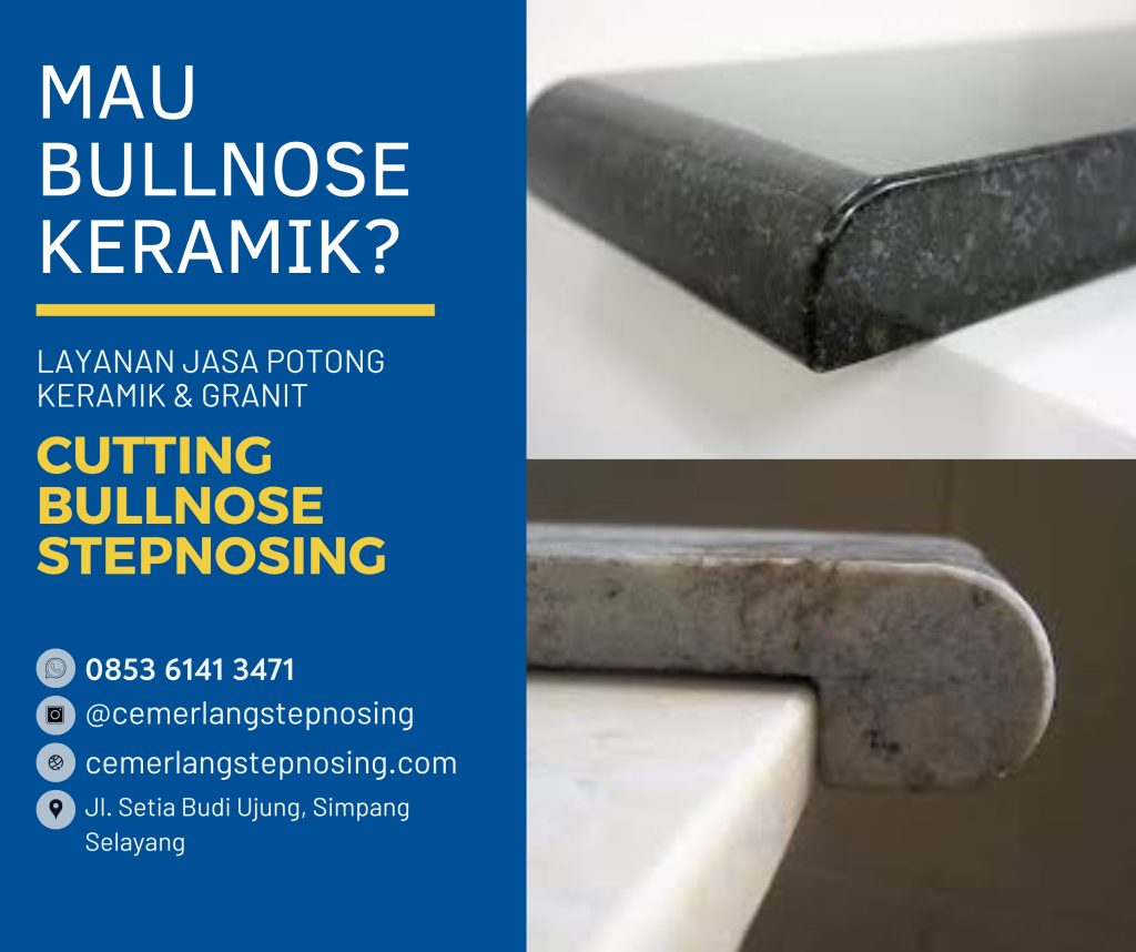 Jasa Stepnosing Keramik Granit, Jasa Cutting Keramik Granit, Jasa Bullnose Keramik Granit, Jasa Potong Keramik Granit, Jasa Alis Keramik Granit, Jasa Pinggul Keramik Granit. Jasa Cutting Keramik Granit Tangga, Jasa Pinggul Keramik Granit Tangga, Jasa Potong Keramik Granit, Jasa Alis Keramik Granit, Jasa Cutting Keramik Granit Tangga